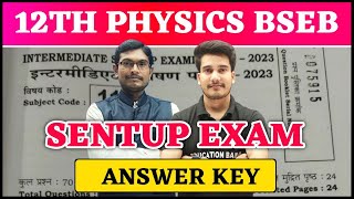 12th Physics Answer Key  Bihar Board Sentup Exam  Physics Class 12 Question Paper Solution [upl. by Inigo]