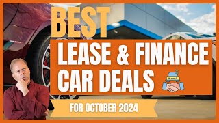 The BEST Vehicle Lease Deals  October 2024 [upl. by Auqkinahs]