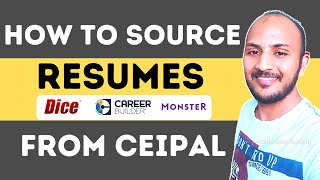 How To Source Resumes In CEIPAL From Portals  US Recruiters  usitrecruit [upl. by Otrebilif228]