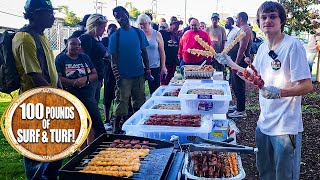 Cooking 100 Pounds Of Surf amp Turf For The Homeless [upl. by Ely]