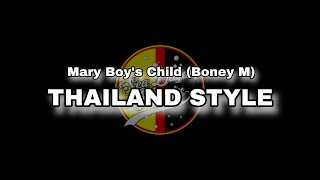 Mary Boys Child Christmas Remix  Thailand Style  by Sea Dayak Remix [upl. by Daniele]