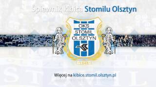 Śpiewnik kibica Stomilu Olsztyn Jej oddałem serce swe [upl. by Heppman]