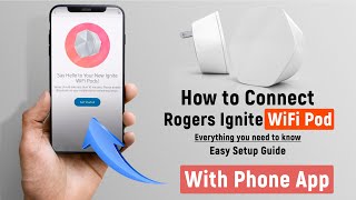 How to Connect Rogers Ignite WiFi Pod  Easy Setup Guide [upl. by Noelle]