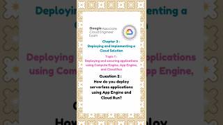 How do you deploy serverless applications using App Engine and Cloud Run [upl. by Wertheimer]