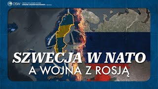 Szwecja w NATO Co to zmienia w razie wojny z Rosją [upl. by Reddy]