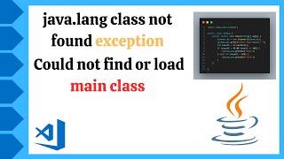 Javalang class not found exception  Could not find or load main class  VS Code [upl. by Casaleggio678]