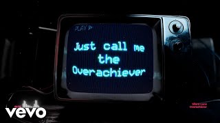 Silent Lune  Overachiever Lyric Video [upl. by Ycram110]