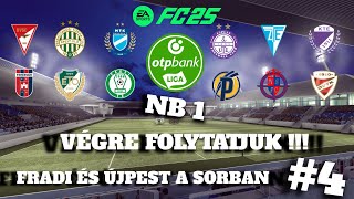 EA FC 25  OTP BANK LIGA  DIÓSGYŐRI ARANYCSAPAT  SOK VOLT A NEHÉZSÉG  E4 ⚽😉 [upl. by Kirsteni]