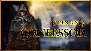 Elden Ring  Class Intro The Confessor [upl. by Pretrice682]