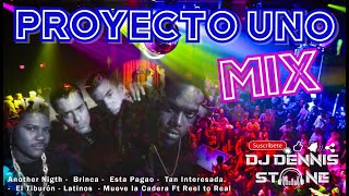 Proyecto UNO Mix Dj Dennis Stone [upl. by Anilegna]