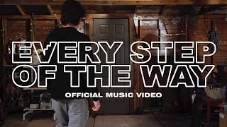 Cade Thompson  Every Step of the Way Official Music Video [upl. by Eliam]