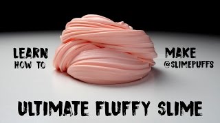 How to Make the Ultimate Fluffy Slime  DIY [upl. by Havens59]