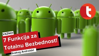 7 bezbednosnih funkcija za potpunu zaštitu svakog Androida [upl. by Sivlek]