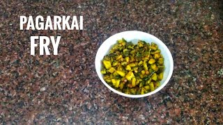 Pagarkai Fry RecipePagarkai Poriyal Recipe In Tamil [upl. by Eitnom]