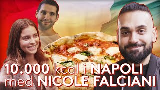 10000 kcal i NAPOLI med NICOLE FALCIANI [upl. by Butcher]