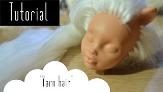 How to make hair for dolls out of yarn amp reroot with yarnTutorial  NANArt [upl. by Ingrid]