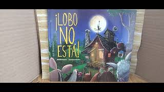 Lobo no está  cuentohistoria en castellano argentino narrado por cuentacuentosdesdeelsur [upl. by Najtsirk]