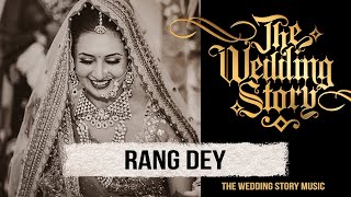 RANG DEY  The original track by Amar Khandha amp Harpreet Bachher  Best Wedding Song [upl. by Atiruam628]