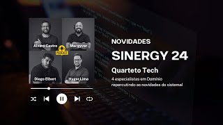 Análise das Novidades Synergy 2024 [upl. by Umberto]