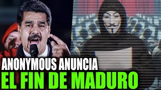 URGENTE 🚨ANONYMOUS ANUNCIA EL FIN DE MADURO REVELARAN ALGO IMPERDONABLE ANTE EL MUNDO [upl. by New234]