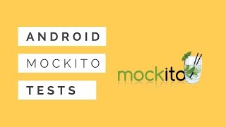 Android Testing pt 12  Tests With Mockito [upl. by Kahl]