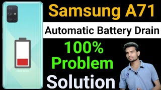 Samsung A71 Battery Drain Problem  How To Solve Battery Drain Problem in Samsung A71 [upl. by Eelahs]