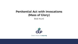 Penitential Act with Invocations Mass of Glory [upl. by Airdnoed]