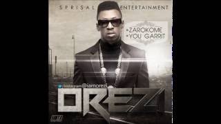 Orezi  Zarokome [upl. by Neale]