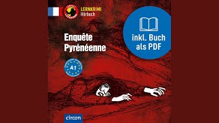 Chapter 02  Enquête pyrénéenne [upl. by Lj]