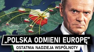 Polska nową NADZIEJĄ EUROPY  Nadchodzą zmiany [upl. by Alma833]