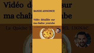 BANDE ANNONCE  La Quiche Lorraine de CYRIL LIGNAC [upl. by Nevag]