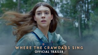 WHERE THE CRAWDADS SING Official Trailer 2 [upl. by Aicatsan353]