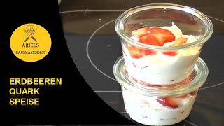 Quarkspeise mit Erdbeeren ist lecker und einfach in der Zubereitung Hausmannskost Quarkspeise [upl. by Garratt]