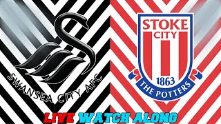 🔴LIVE Swansea City v Stoke City Watch along [upl. by Ardnaid]