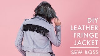 Edgy DIY Fringe Leather Jacket  Sew Boss [upl. by Yniatirb]