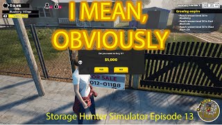 Storage Hunter Simulator E13  I mean obviously [upl. by Lory825]