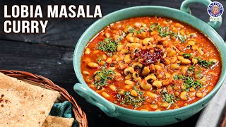 Lobia Masala Curry Recipe  Black Eyed Peas Curry  Delicious Masala Curry Recipe  Rajshri Food [upl. by Georgina]