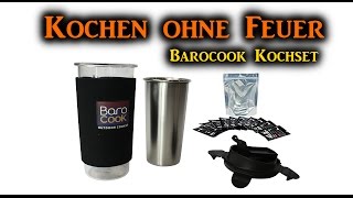 Kochen ohne Feuer mit dem Barocook System [upl. by Harahs]