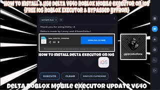 HOW TO DOWNLOAD amp USE Delta EXECUTOR V640 ON IOS TUTORIAL FOR ROBLOX MOBILE IPHONEIOS 2024 [upl. by Medardas]