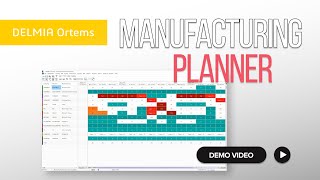 DELMIA Ortems Manufacturing Planner Demo Video [upl. by Drye]