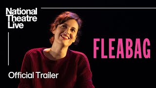 Fleabag  Official Trailer  National Theatre Live [upl. by Anh]