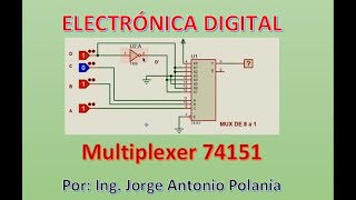 Aplicación del Multiplexer 74151 de 8 a 1 [upl. by Ravahs]