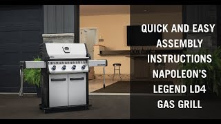 Napoleon Legend LD4 Assembly Video [upl. by Eamaj]