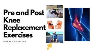 Pre and Post Knee Replacement Exercises [upl. by Ahsinan]