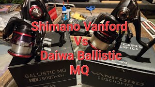 SHIMANO VANFORD REVIEW Vs Daiwa Ballistic MQ Lt [upl. by Gunzburg]