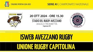 SERIE A1  ISWEB Avezzano Rugby vs Unione Rugby Capitolina [upl. by Einhpets850]