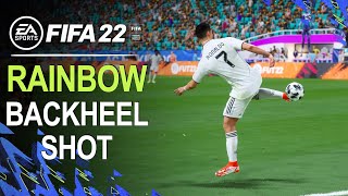 FIFA 22 RAINBOW FLICK TO BACKHEEL SHOT Tutorial [upl. by Marlene]