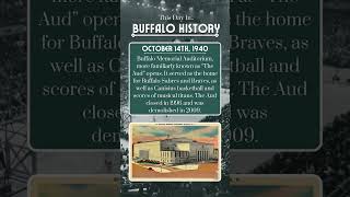 OnThisDay In 1940 The Aud or Buffalo Memorial Auditorium Opens [upl. by Claresta371]