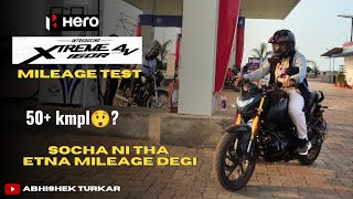 MILEAGE TEST ll XTREME 160R 4V ll UMEED SE JYDA KA MILEAGE 🔥 [upl. by Coe702]