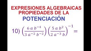 10 Expresiones Algebraicas Propiedades de Potenciación [upl. by Bartley]